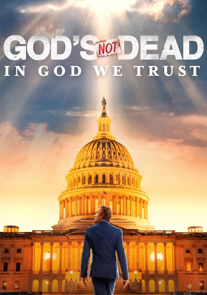 God’s Not Dead: In God We Trust official movie poster